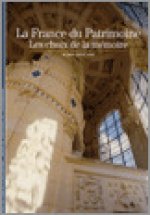 LA FRANCE DU PATRIMOINE
