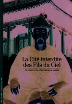 La Cité interdite des Fils du Ciel