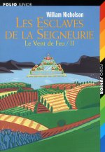 LES ESCLAVES DE LA SEIGNEURIE
