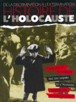 HISTOIRE DE L'HOLOCAUSTE