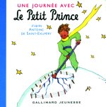 UNE JOURNEE AVEC LE PETIT PRINCE