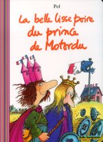 LA BELLE LISSE POIRE DU PRINCE DE MOTORDU