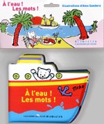A L'EAU ! LES MOTS !