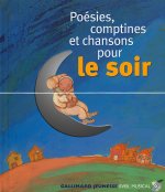 POESIES, COMPTINES ET CHANSONS POUR LE SOIR (LIVR-CD)
