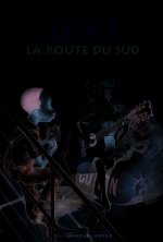 Little Lou, la route du Sud