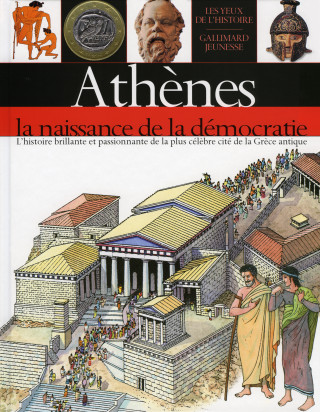 Athènes la naissance de la démocratie