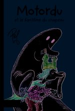 Motordu et le fantôme du chapeau
