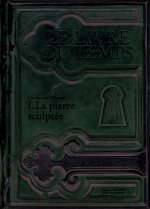 La pierre sculptée
