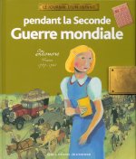 Pendant la Seconde Guerre mondiale