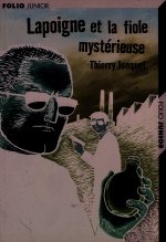 Lapoigne et la fiole mystérieuse