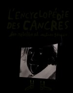 L'encyclopédie des cancres, des rebelles et autres génies