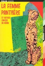La femme panthère et autres contes du Bénin