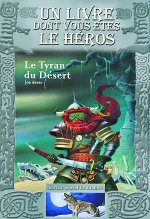 LE TYRAN DU DESERT