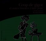 Coup de gigot et autres histoires à faire peur