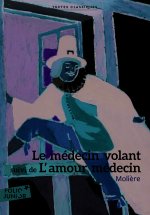 Le Médecin volant / l'Amour médecin