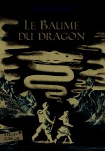 Le Baume du dragon