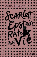 Scarlett Epstein rate sa vie