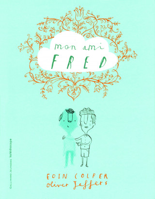 Mon ami Fred
