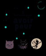 3 histoires pour avoir peur