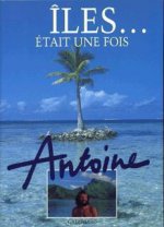 Îles... était une fois