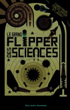 Le grand flipper des sciences