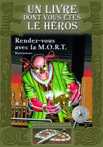 Rendez-vous avec la M.O.R.T.
