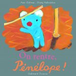 On rentre, Pénélope !
