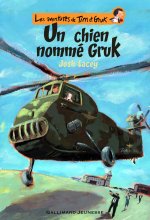 Les aventures de Tim et Gruk, I : Un chien nommé Gruk