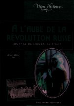 À l'aube de la révolution russe