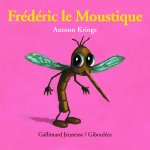 FREDERIC LE MOUSTIQUE