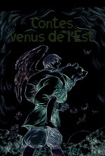 Trois contes venus de l'Est