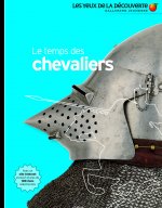LE TEMPS DES CHEVALIERS