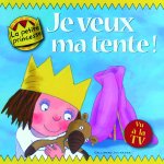 Je veux ma tente !