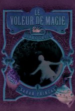 Le voleur de magie