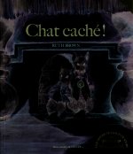 Chat caché !