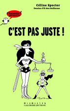 C'est pas juste !