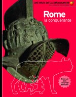 Rome la conquérante