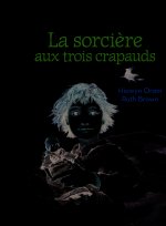 La sorcière aux trois crapauds