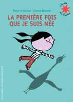 La premiere fois que je suis nee