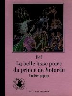 La belle lisse poire du Prince de Motordu