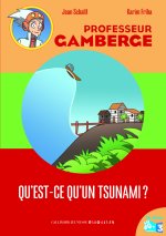 Qu'est-ce qu'un tsunami ?