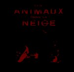 Les animaux dans la neige
