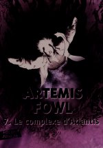 Artemis Fowl, 7 : Le complexe d'Atlantis
