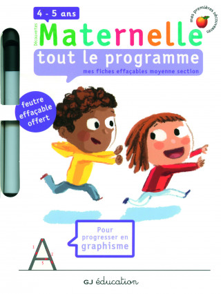 TOUT LE PROGRAMME - MES FICHES EFFACABLES MOYENNE SECTION