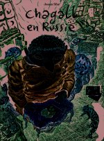 Chagall en Russie