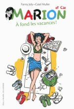 Maron & Cie 2/A fond les vacances!