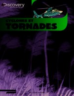 Cyclones et tornades