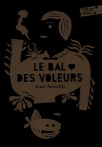 Le bal des voleurs
