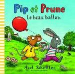 Pip et Prune : Le beau ballon