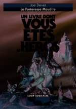 La Forteresse Maudite
